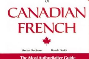 Does Canadian French more closely resemble “langue d’oc” or “langue d’oïl?”